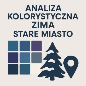 Analiza kolorystyczna zima Stare Miasto